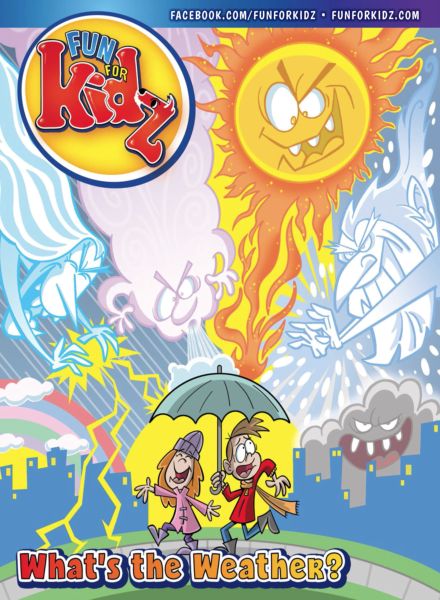 Fun For Kidz Magazine – What’s the Weather – April 2025
