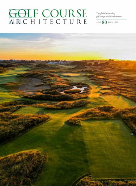 Golf Course Architecture – April 2025