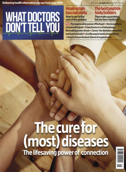 What Doctors Don’t Tell You UK – May 2025