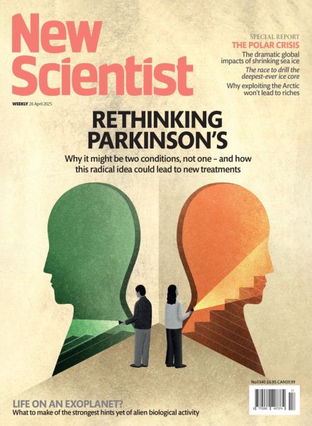 New Scientist International Edition – 26 April 2025