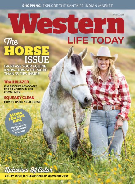 Western Life Today – April 2025