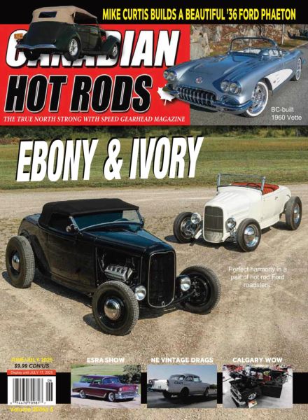 Canadian Hot Rods – June-July 2025