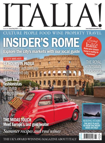 Italia! Magazine – June-July 2025