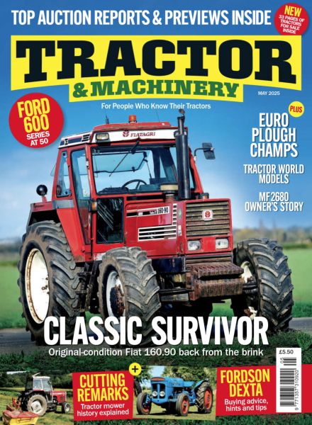 Tractor & Machinery – May 2025