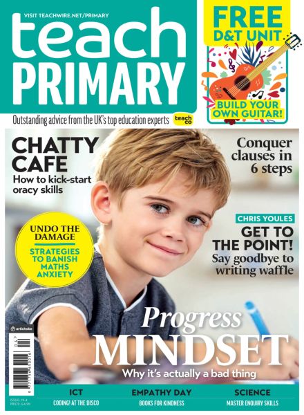 Teach Primary – May 2025