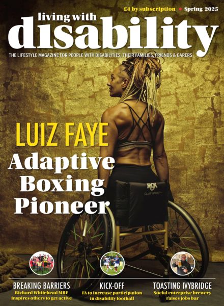 Living with Disability Magazine – May 2025