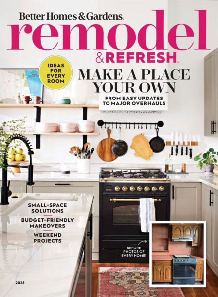 Better Homes & Gardens – Remodel & Refresh 2025