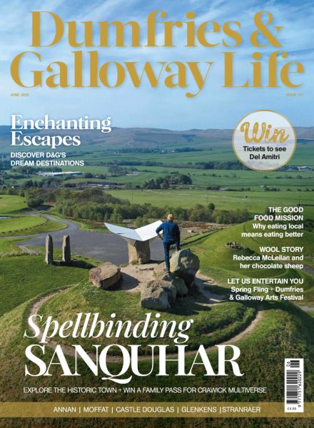 Dumfries & Galloway Life – June 2025
