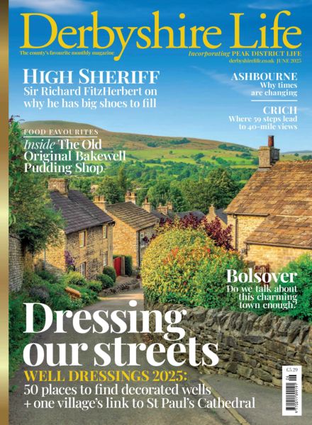 Derbyshire Life – June 2025