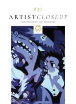 Artistcloseup Contemporary Art Magazine – Issue 30 May 2025