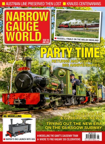Narrow Gauge World – June 2025