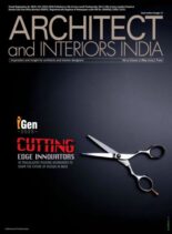 Architect and Interiors India – May 2025