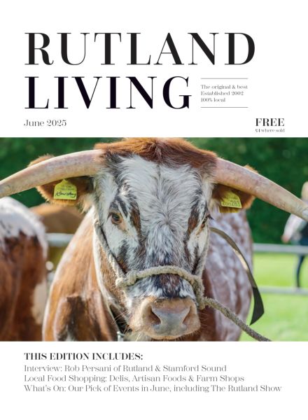 Rutland Living – June 2025