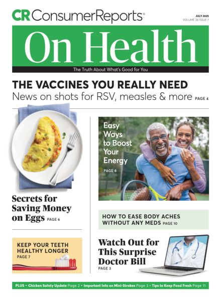 Consumer Reports on Health – July 2025