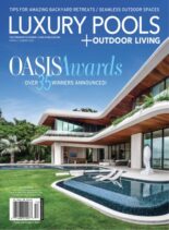 Luxury Pools Magazine – Spring-Summer 2025