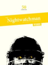 The Nightwatchman – Summer 2025