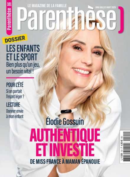 Parenthese – Juin-Juillet-aout 2025