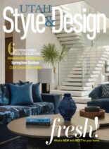 Utah Style & Design – Spring 2025