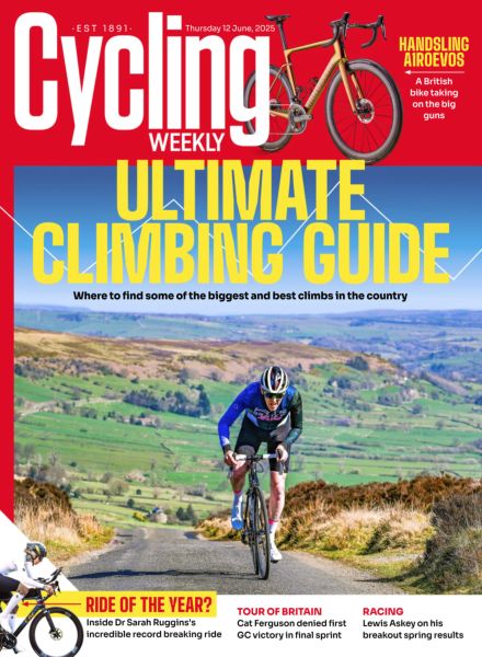 Cycling Weekly – June 12 2025