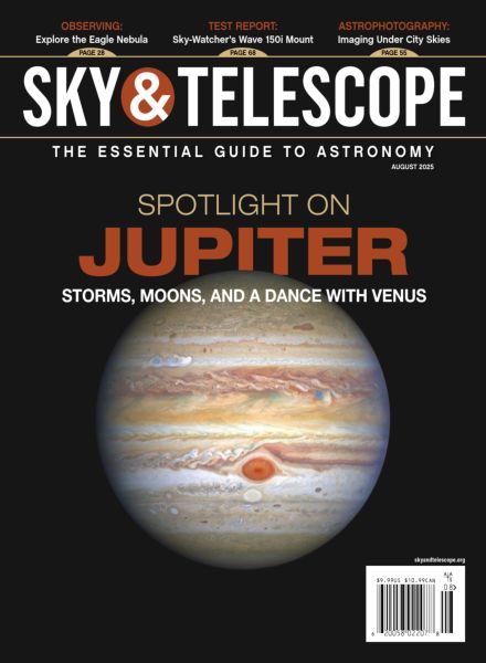 Sky & Telescope – August 2025
