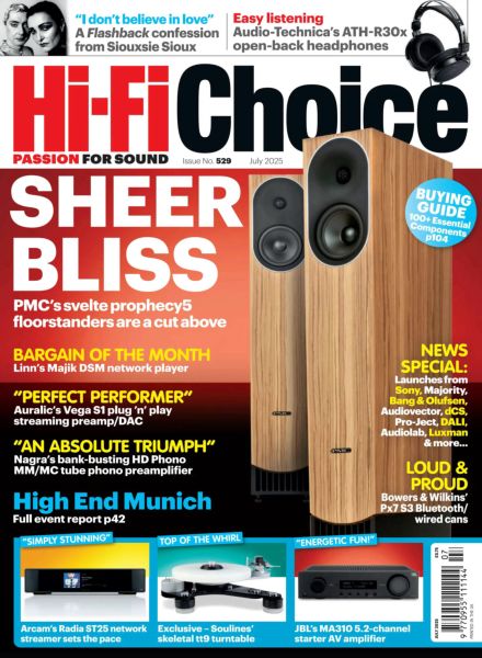 Hi-Fi Choice – July 2025