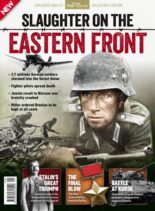 Bringing History to Life – Slaughter at the Eastern front – June 2025