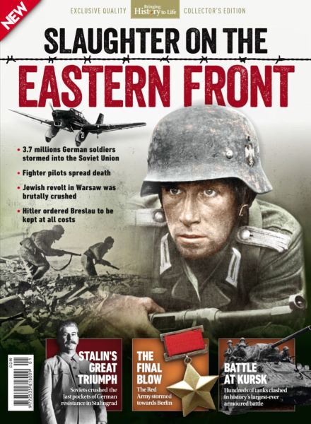 Bringing History to Life – Slaughter at the Eastern front – June 2025