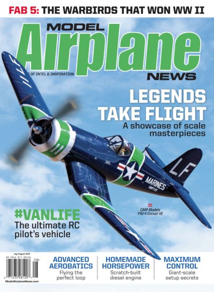 Model Airplane News – July-August 2025