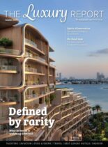 The Luxury Report – Summer 2025