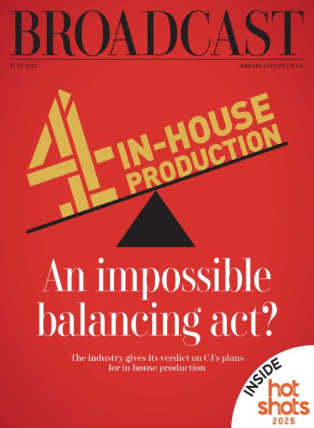 Broadcast Magazine – June 2025
