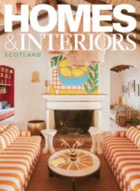 Homes & Interiors Scotland – July-August 2025