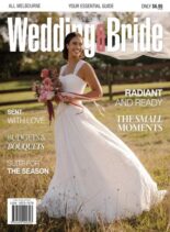 Melbourne Wedding & Bride – Issue 39 2025