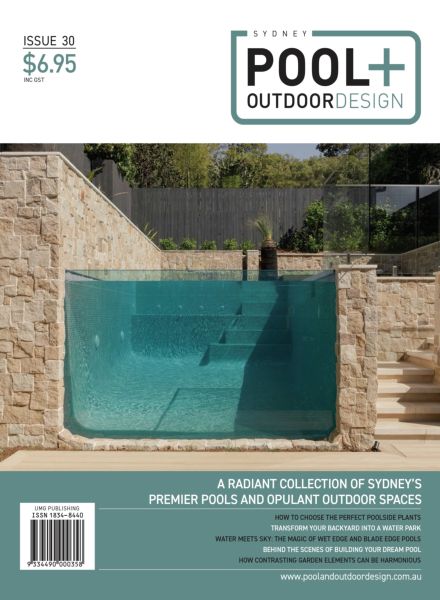 Sydney Pool + Outdoor Design – Issue 30 2025