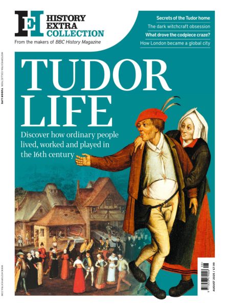 History Extra Collection – Tudor Life – July 2025