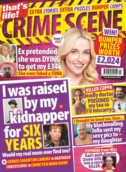 That’s Life Crime Scene – Issue 40 2025