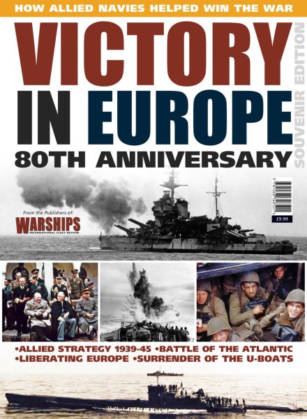Warships International Fleet Review – Victory in Europe 80 – July 2025