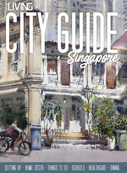 Expat Living City Guide Singapore – 2025-2026