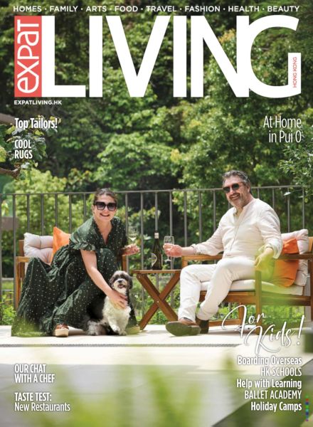 Expat Living Hong Kong – June-August 2025