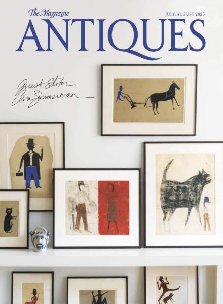 The Magazine Antiques – July-August 2025
