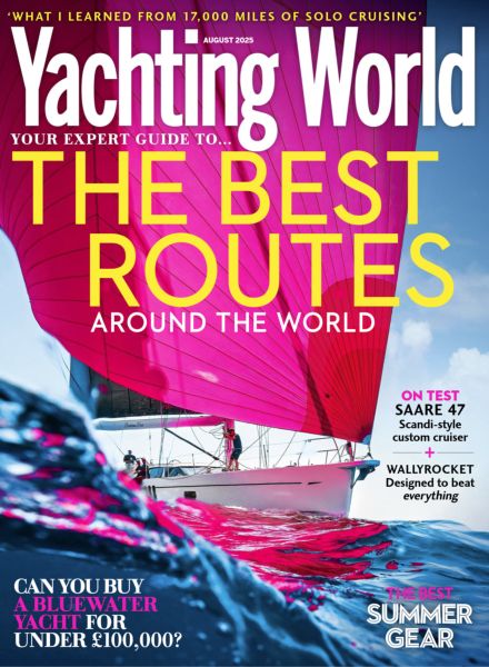 Yachting World – August 2025