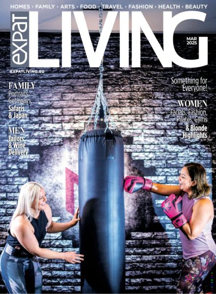 Expat Living Singapore – March 2025