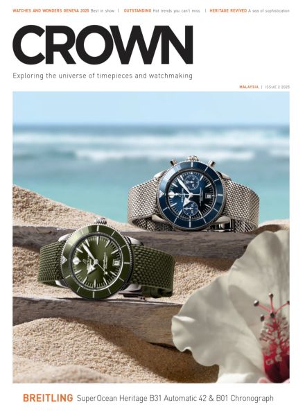 CROWN Malaysia – Issue 2 2025