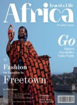 Africa Travel & Life – Issue 1 2025
