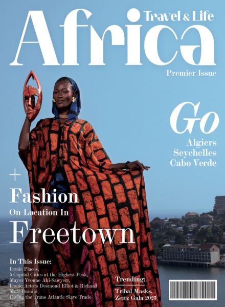 Africa Travel & Life – Issue 1 2025