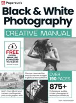Black & White Photography Creative Manual – Issue 7 2025