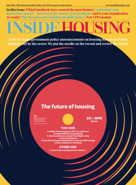 Inside Housing – July 2025