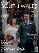 Your South Wales Wedding – July-August 2025