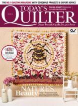 Today’s Quilter – Issue 130 2025