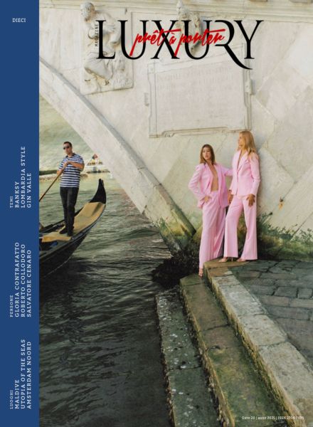 Luxury Pret a Porter – Numero 10 2025