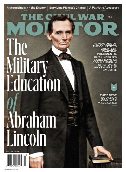 The Civil War Monitor – Fall 2025